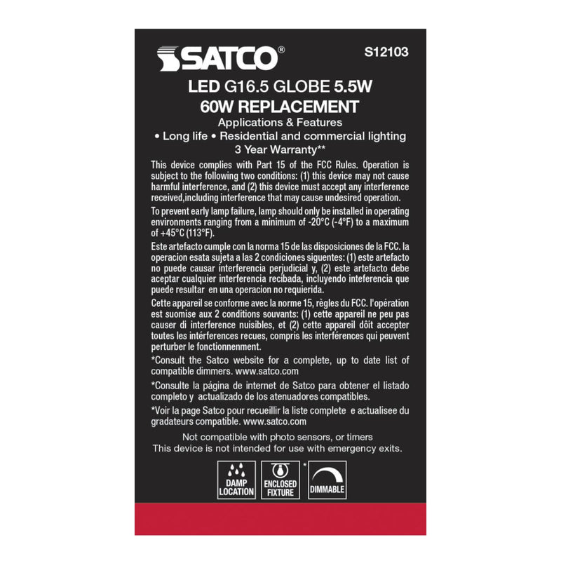 Satco S12103 / 5.5W / G16 1/2 / Warm White / LED / CL / 3K / 120V / E26 / 120V / Box