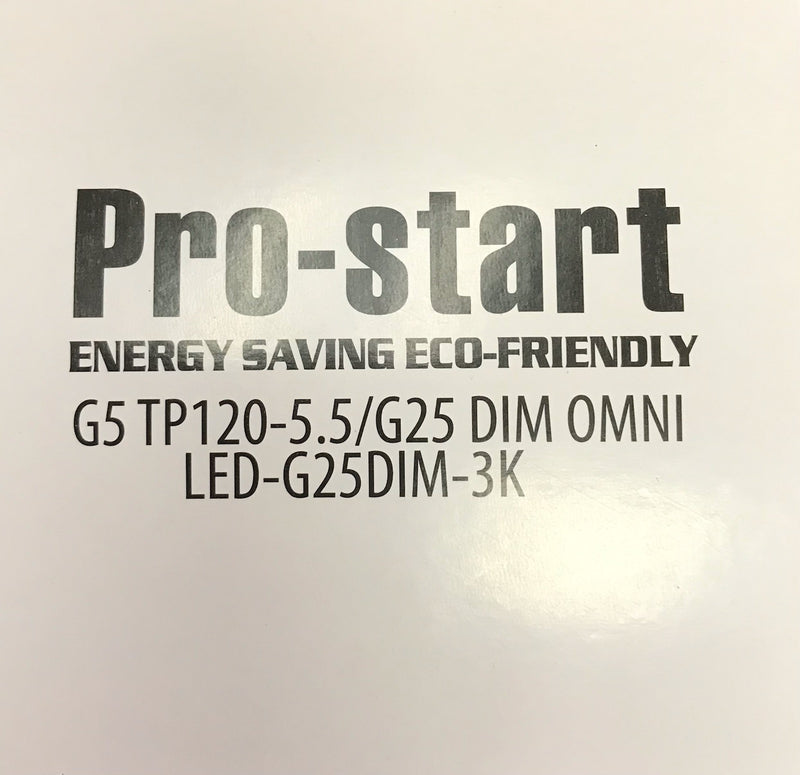 LED-G25DIM-3K / Pro-start / LED / G25 / 3000K / DIM E26 Base